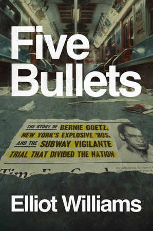 Book cover for "Five Bullets" by Elliot Williams